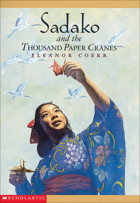 Sadako and the Thousand Paper Cranes